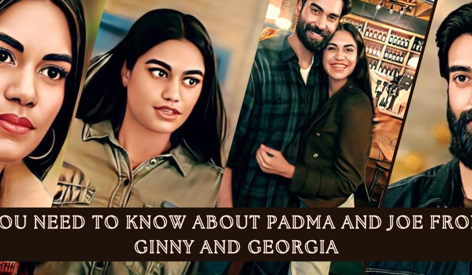 you-need-to-know-about-padma-and-joe-from-ginny-and-georgia